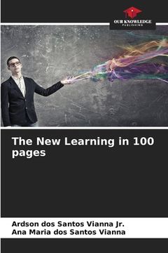 portada The New Learning in 100 pages (in English)