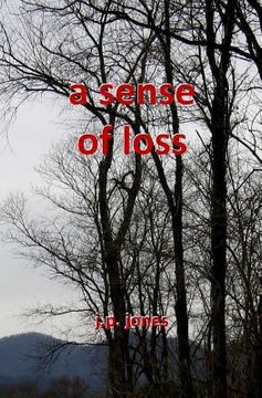 portada A Sense of Loss (en Inglés)