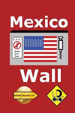 portada Mexico Wall (edicao em portugues) (en Portugués)