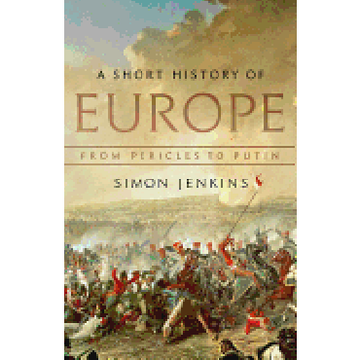 portada A Short History of Europe: From Pericles to Putin 