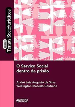 portada O Serviço Social Dentro da Prisão (en Portugués)