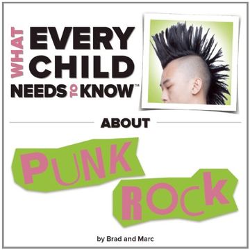 portada What Every Child Needs to Know About Punk Rock