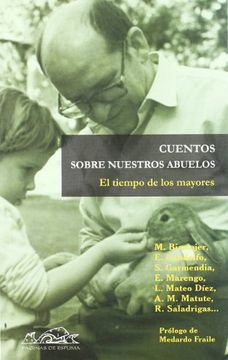 portada El tiempo de los mayores (Narrativa Breve / Brief Narrative) (Spanish Edition) (in Spanish)