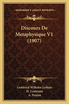 portada Discours De Metaphysique V1 (1907) (en Francés)