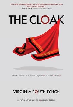 portada The Cloak: An inspirational account of personal transformation (en Inglés)