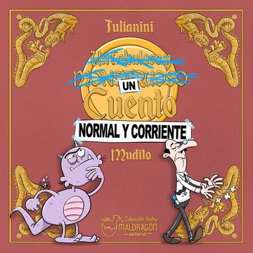 UN CUENTO NORMAL Y CORRIENTE (in Spanish)