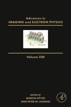 portada The Properties of Ponderomotive Lenses (Volume 228) (Advances in Imaging and Electron Physics, Volume 228) (en Inglés)