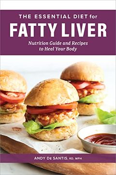 portada The Essential Diet for Fatty Liver: Nutrition Guide and Recipes to Heal Your Body (in English)