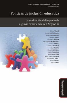portada Políticas de Inclusión Educativa: La Evaluación del Impacto de Algunas Experiencias en Argentina (Ideas en Debate: Serie Educación) (in Spanish)
