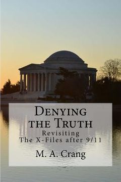 portada Denying the Truth: Revisiting The X-Files after 9/11 (in English)