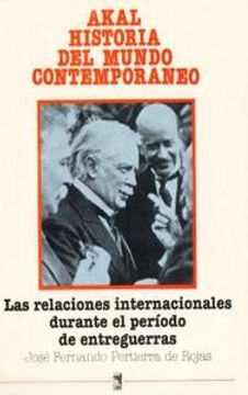 portada las relaciones internacionales durante el periodo de entreguerras (in Spanish)