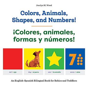 portada Colors, Animals, Shapes, and Numbers! (en Inglés)