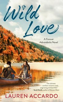 portada Wild Love: 1 (Forever Adirondacks) (en Inglés)