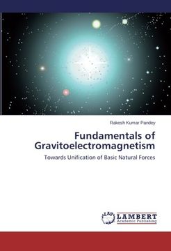 portada Fundamentals of Gravitoelectromagnetism: Towards Unification of Basic Natural Forces