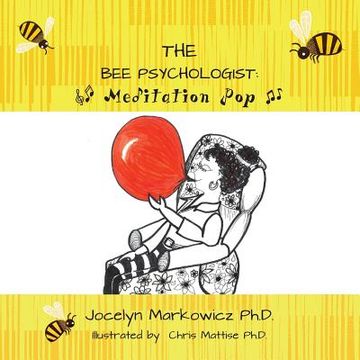 portada The Bee Psychologist: Meditation Pop (en Inglés)