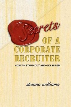 portada secrets of a corporate recruiter