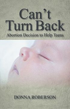 portada can't turn back: abortion decision to help teens (in English)