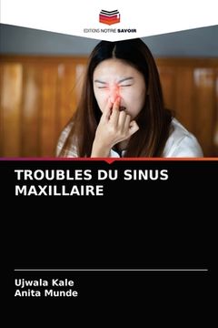 portada Troubles Du Sinus Maxillaire (en Francés)