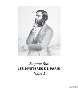 portada Les Mystères de Paris: Tome 1 (in French)