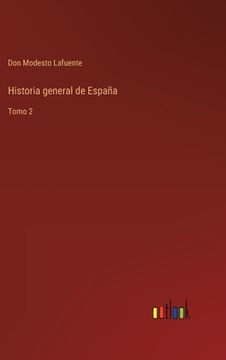 portada Historia general de España: Tomo 2