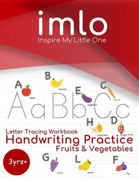 portada Letter Tracing Workbook: Handwriting Practice: Fruits & Vegetables (en Inglés)