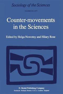 portada Counter-Movements in the Sciences: The Sociology of the Alternatives to Big Science (en Inglés)