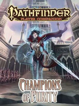 portada Pathfinder Player Companion: Champions of Purity (en Inglés)