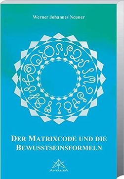 portada Matrixcode und die Bewusstseinsformeln (in German)