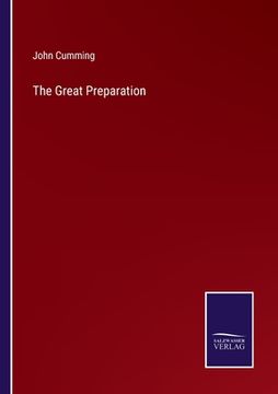 portada The Great Preparation (in English)