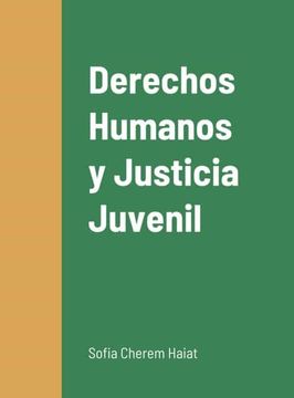 portada Derechos Humanos y Justicia Juvenil: -