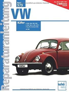 portada Vw Käfer: 1200 / 1300 / 1500 / 1600 / 1302 / 1302 s / 1303 / 1303 s (Reparaturanleitungen) (en Alemán)