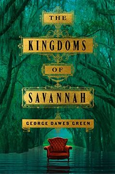 portada The Kingdoms of Savannah: A Novel (en Inglés)