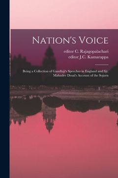 portada Nation's Voice: Being a Collection of Gandhiji's Speeches in England and Sjt. Mahadev Desai's Account of the Sojurn (in English)