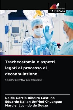 portada Tracheostomia e aspetti legati al processo di decannulazione (en Italiano)