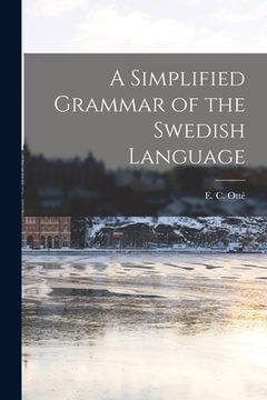 portada A Simplified Grammar of the Swedish Language (en Inglés)