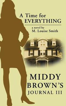 portada middy brown' s journal iii: a time for everything (en Inglés)
