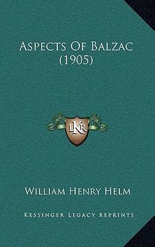 portada aspects of balzac (1905) (en Inglés)