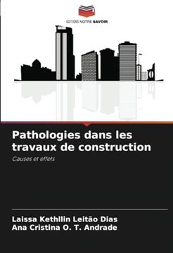 portada Pathologies Dans les Travaux de Construction (in French)