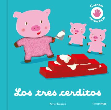 portada Los Tres Cerditos Cuento con Texturas (in Spanish)