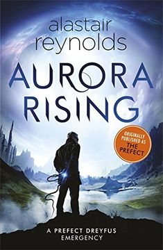 portada Aurora Rising: Previously published as The Prefect (GollanczF.)