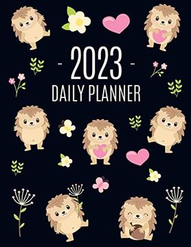 portada Hedgehog Daily Planner 2023: Make 2023 a Productive Year! Funny Forest Animal Hoglet Organizer: January-December 2023 (in English)