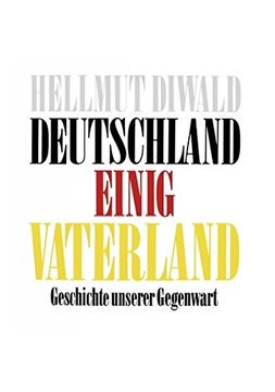 portada Deutschland Einig Vaterland (German Edition)
