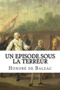 portada Un episode sous la Terreur: Honore de Balzac  Un episode sous la Terreur