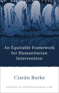 portada an equitable framework for humanitarian intervention (en Inglés)