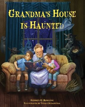 portada Grandma's House is Haunted (in English)