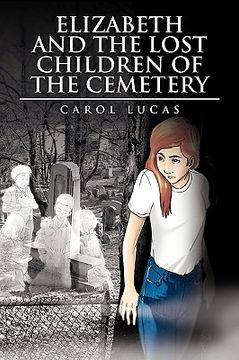 portada elizabeth and the lost children of the cemetery (en Inglés)