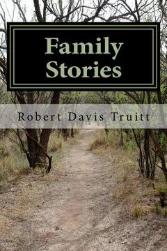portada Family Stories: Discovering how we became the people we are (en Inglés)