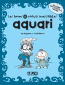 portada Les teves 12 virtuts irresistibles: Aquari (in Catalá)