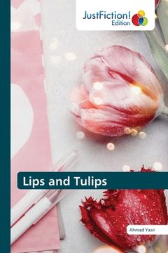 portada Lips and Tulips