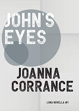 portada John'S Eyes (Luna Novella) (in English)